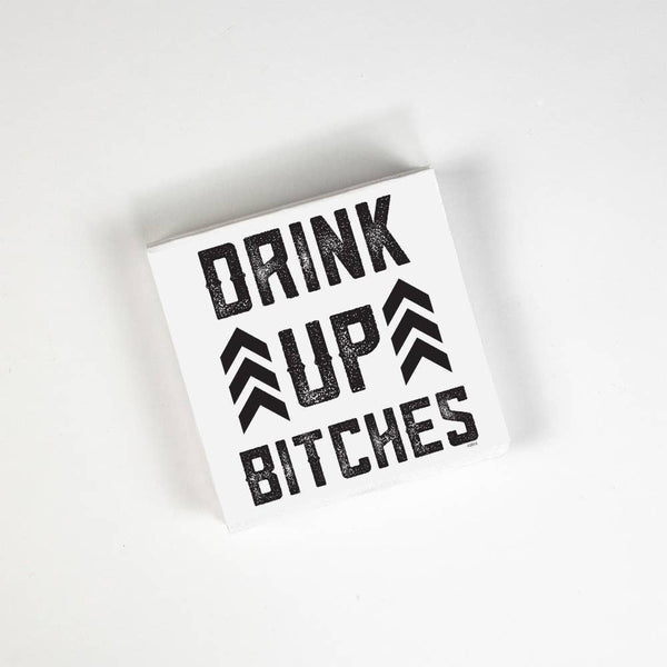 DRINK UP BITCHES COCKTAIL NAPKIN